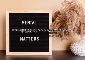 Mental Health Skills Workshop