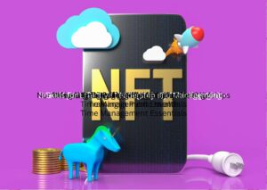 NFTs: Lucrative Opportunities