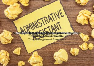 Personal Assistant Administrative Skills
