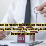 How Much Do Property Managers Get Paid in the UK? Salary Guide, Average Pay, and Entry-Level to Experienced Earnings
